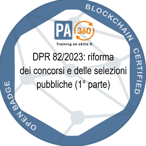 DPR 82/2023: riforma dei concorsi e delle selezioni pubbliche (1° parte)